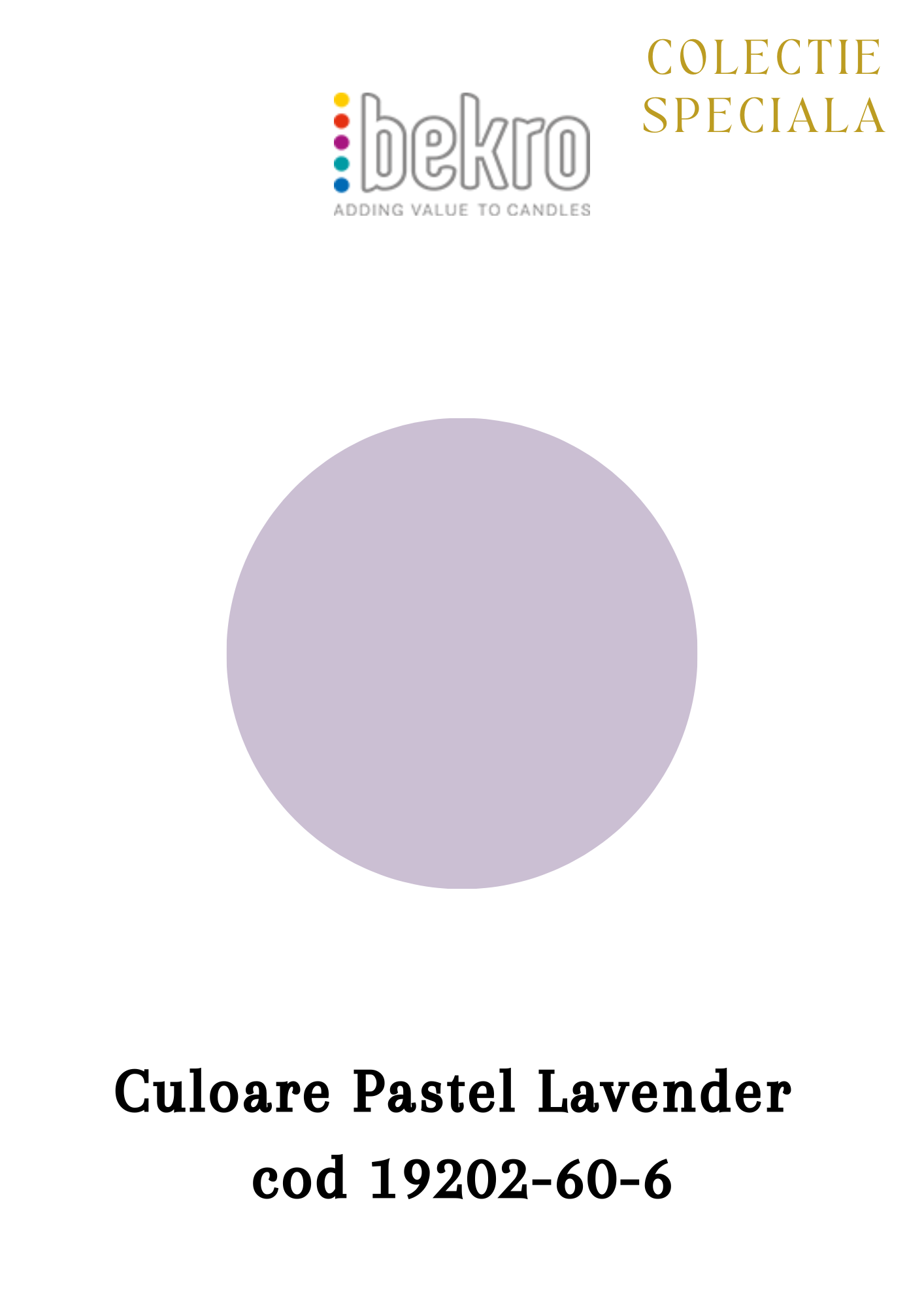 colorant ceara bekro Pastel Lavender cod 19202-60-6